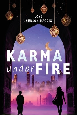 Karma Under Fire by Hudson-Maggio, Love