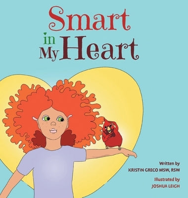 Smart in My Heart by Greco, Kristin