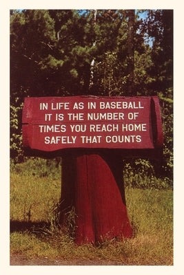 Vintage Journal In Life as in Baseball Sign by Found Image Press