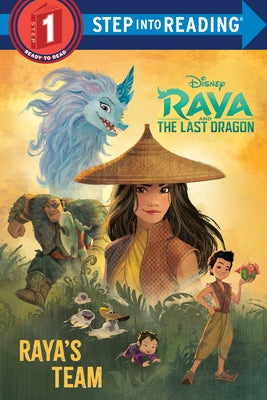 Raya's Team (Disney Raya and the Last Dragon) by Random House Disney