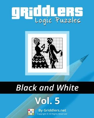 Griddlers Logic Puzzles: Black and White by Rehak, Rastislav