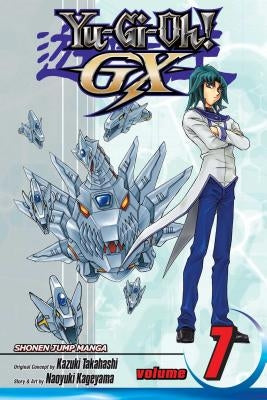 Yu-Gi-Oh! Gx, Vol. 7, 7 by Takahashi, Kazuki