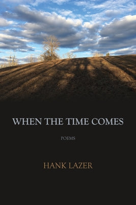 When the Time Comes by Lazer, Hank