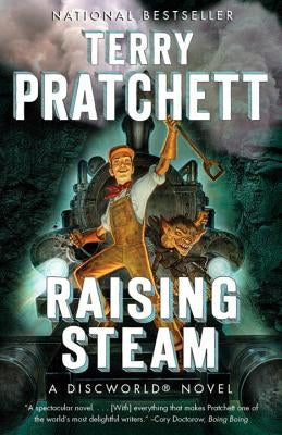 Raising Steam: A Discworld Novel by Pratchett, Terry