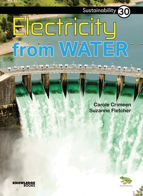 Electricity from Water: Book 30 by Crimeen, Carole