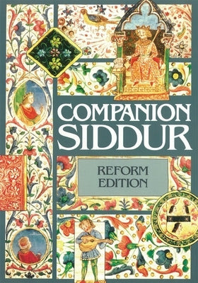 Companion Siddur - Reform by House, Behrman