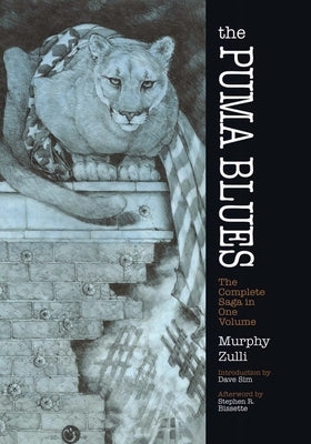 The Puma Blues: The Complete Saga in One Volume by Murphy, Stephen