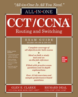 Cct/CCNA Routing and Switching All-In-One Exam Guide (Exams 100-490 & 200-301) by Clarke, Glen