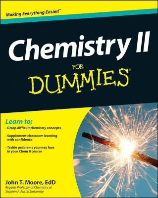 Chemistry II For Dummies by Moore
