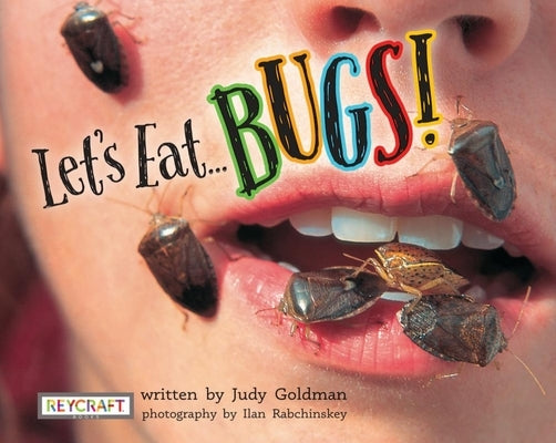 Let's Eat... Bugs! by Goldman, Judy