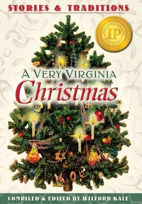 A Very Virginia Christmas by Kale, Wilford