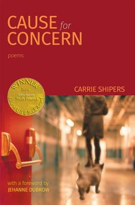Cause for Concern by Shipers, Carrie