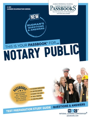 Notary Public (C-531): Passbooks Study Guide by Corporation, National Learning