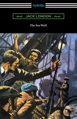 The Sea Wolf (with an Introduction by Lewis Gannett) by London, Jack