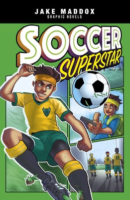 Soccer Superstar by Maddox, Jake
