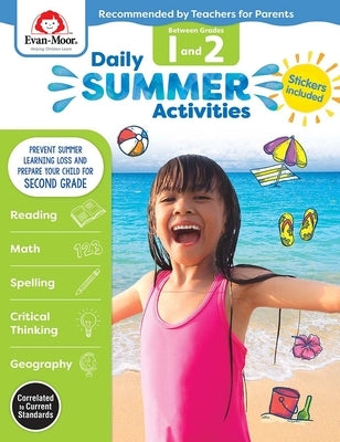 Daily Summer Activities: Between 1st Grade and 2nd Grade, Grade 1 - 2 Workbook: Moving from 1st Grade to 2nd Grade, Grades 1-2 by Evan-Moor Corporation