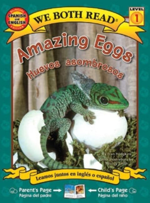Amazing Eggs/Huevos Asombrosos by Hodgkins, Fran