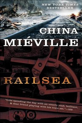 Railsea by Mi&#233;ville, China