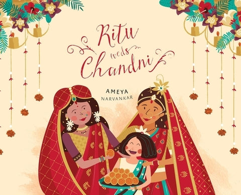 Ritu Weds Chandni by Narvankar, Ameya