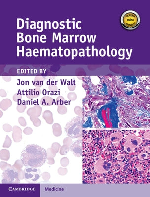 Diagnostic Bone Marrow Haematopathology Book with Online Content by Van Der Walt, Jon