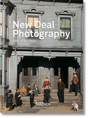 New Deal Photography. USA 1935-1943 by Walther, Peter