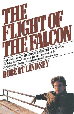 The Flight of the Falcon by Lindsey, Robert