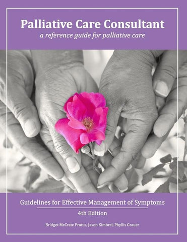 Palliative Care Consultant: Guidelines for Effective Management of Symptoms by Kimbrel, Jason M.