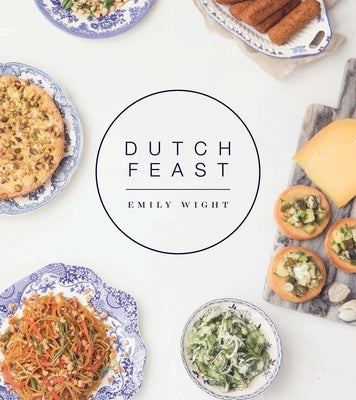 Dutch Feast by Wight, Emily