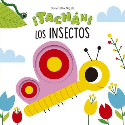 Tachan! Los Insectos by Nigelli, Benedetta