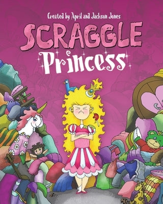 Scraggle Princess by Jones, April
