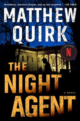 The Night Agent by Quirk, Matthew