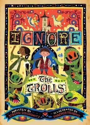 Ignore the Trolls by Gershowitz, Jordan