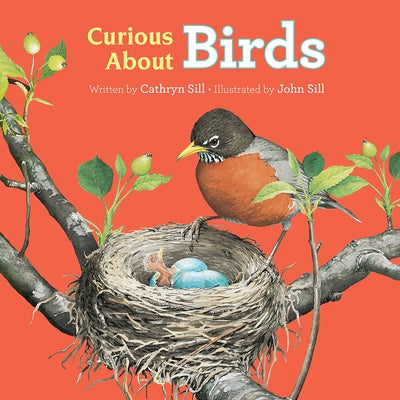 Curious about Birds by Sill, Cathryn