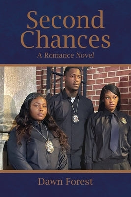 Second Chances: A Romance Novel by Forest, Dawn