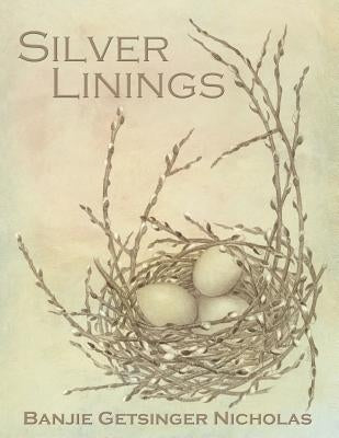Silver Linings: Introduction to Silverpoint Drawing by Nicholas, Banjie Getsinger