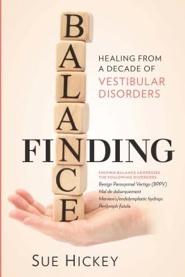 Finding Balance by Hickey, Sue