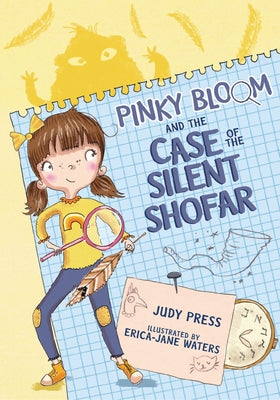 Pinky Bloom and the Case of the Silent Shofar by Press, Judy