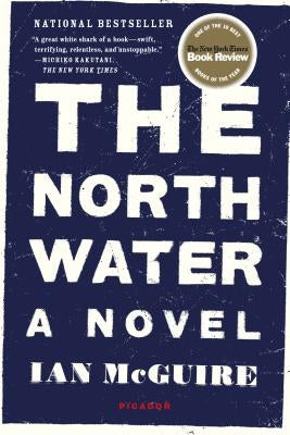 The North Water by McGuire, Ian