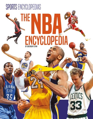 The NBA Encyclopedia by Flynn, Brendan