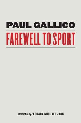 Farewell to Sport by Gallico, Paul