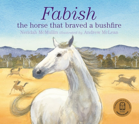 Fabish: The Horse That Braved a Bushfire by McMullin, Neridah