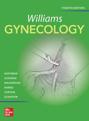 Williams Gynecology, Fourth Edition by Hoffman, Barbara