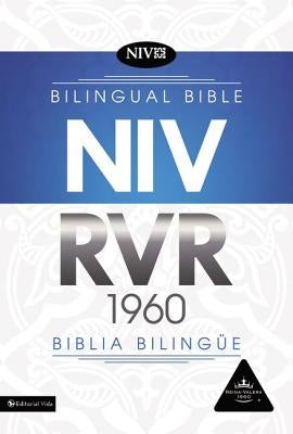 Bilingual Bible-PR-NIV/Rvr 1960 by Zondervan