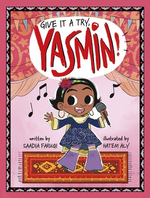 Give It a Try, Yasmin! by Aly, Hatem