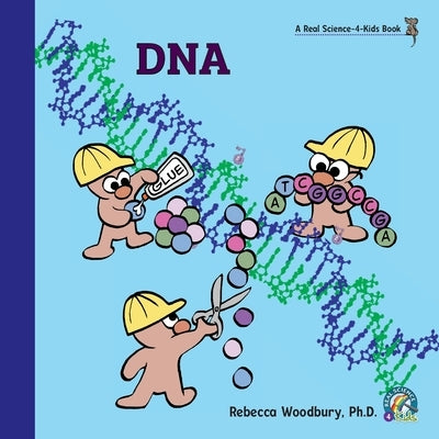 DNA by Woodbury, Rebecca