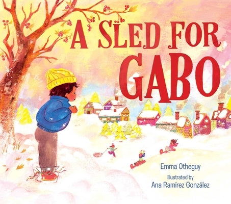A Sled for Gabo by Otheguy, Emma