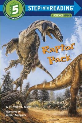 Raptor Pack by Bakker, Robert T.