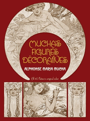 Mucha's Figures Décoratives by Mucha, Alphonse