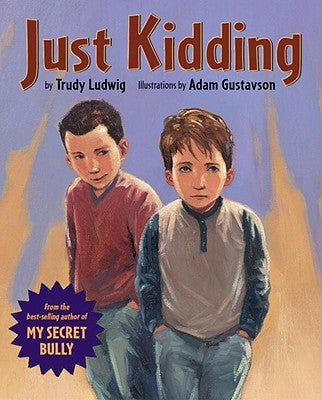 Just Kidding by Ludwig, Trudy