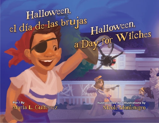 Halloween, El Día de Las Brujas / Halloween, a Day for Witches by Guti&#233;rrez, Mar&#237;a L.